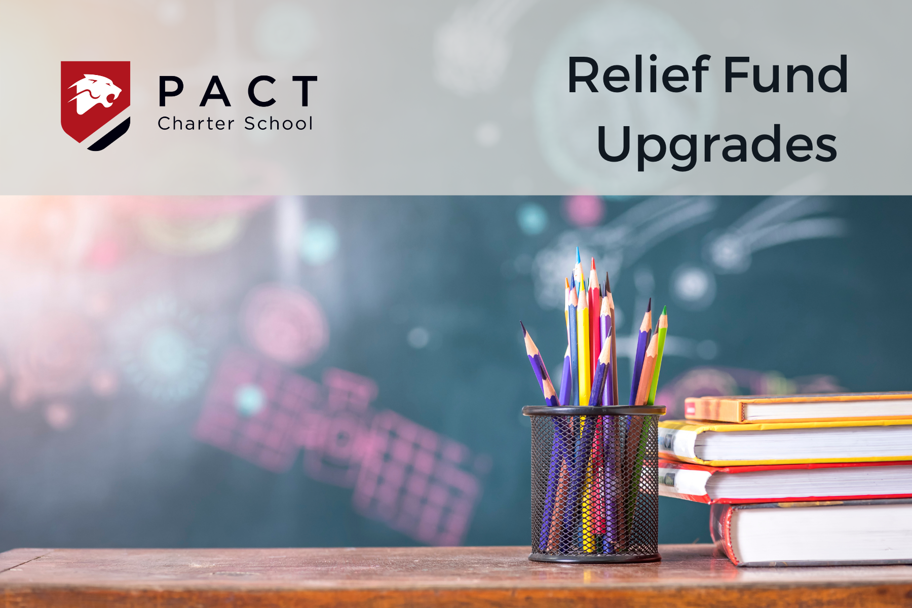 Relief Fund Upgrades at PACT