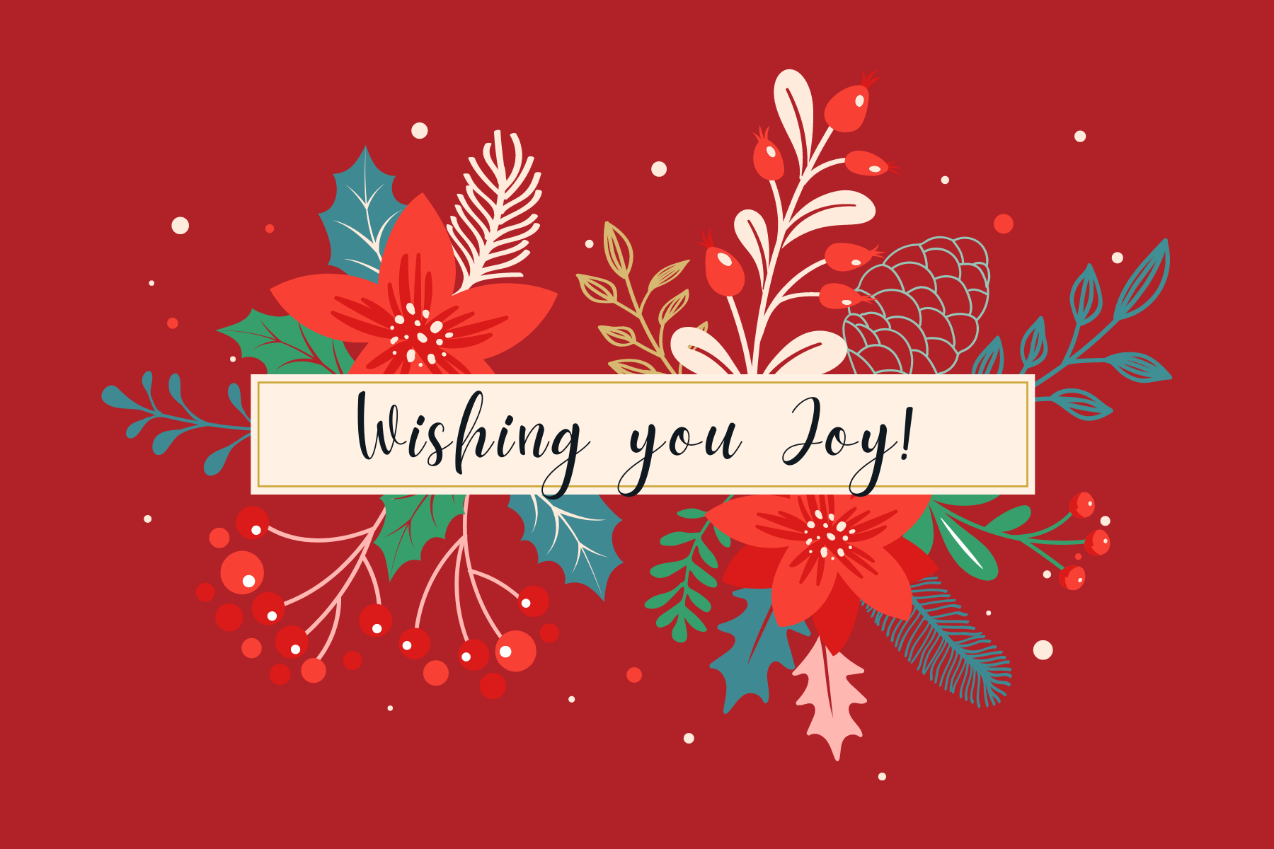 Wishing you JOY this holiday season!