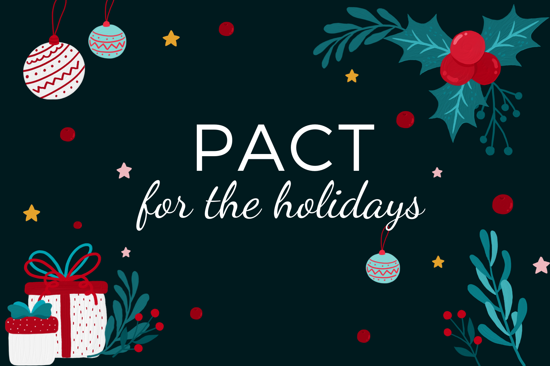 PACT for the Holidays