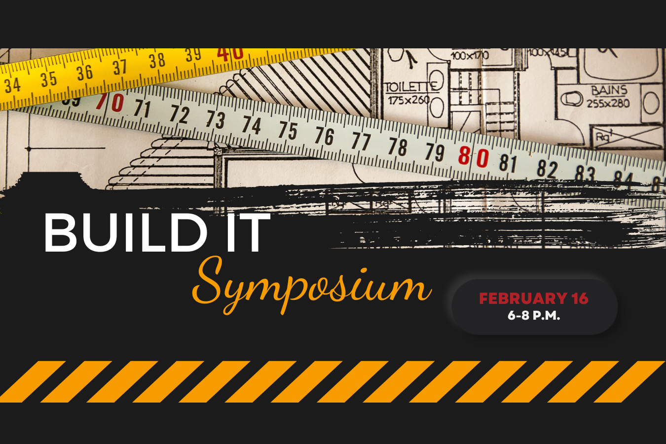 Build It Symposium | February 16